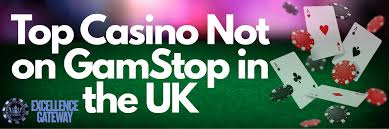 Exploring Casinos Not on GamStop Your Gateway to Unrestricted Gaming
