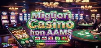 I Migliori Casinò Non AAMS La Guida Definitiva per i Giocatori